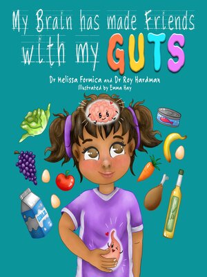 cover image of My Brain Has Made Friends With My Guts